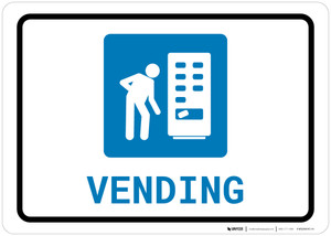 Illustrative example of vending machine sign